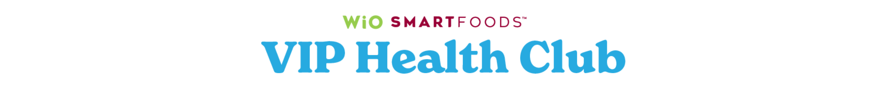 WiO SmartFoods VIP Health Club