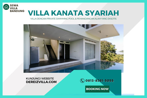 REKOMENDASI! (WA) 0813-8361-5055 VILLA KANATA SYARIAH - Villa Dago Pakar Bandung