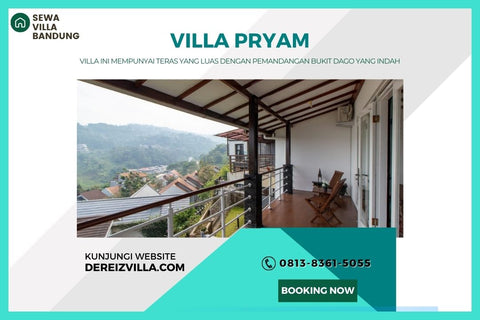 Villa PRYAM di Dago Bandung - (WA) 0813-8361-5055