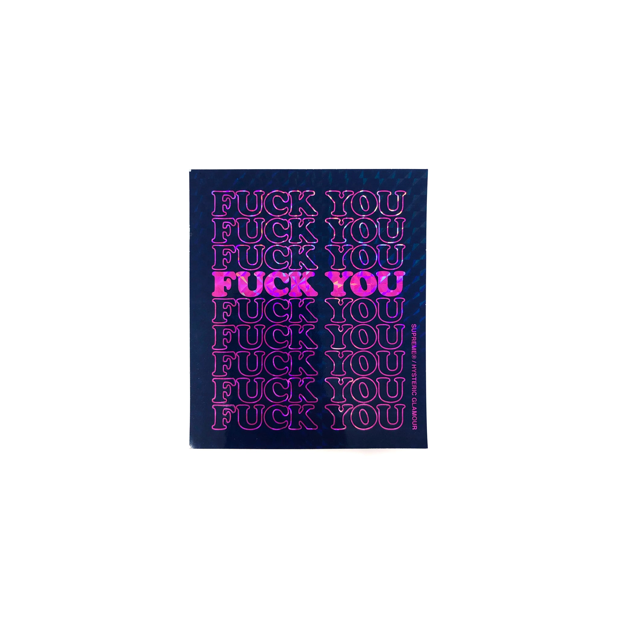 SUPREME HYSTERIC GLAMOUR FUCK YOU STICKER SILVER – ODTO