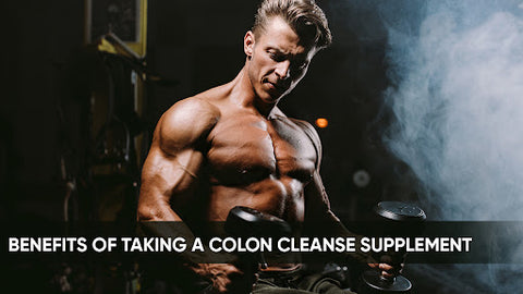 Benefits of Taking A Colon Cleanse Supplement 