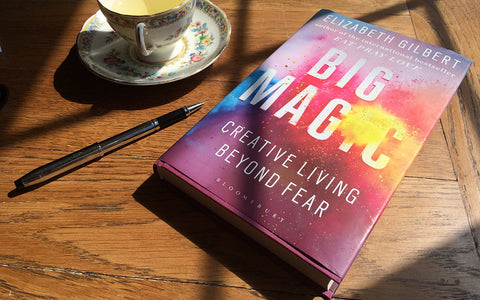 "Big Magic: Creative Living Beyond Fear" by Elizabeth Gilbert