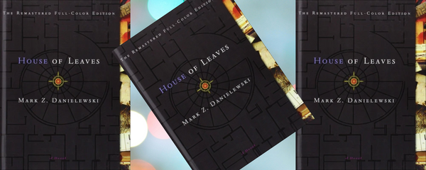 House of Leaves