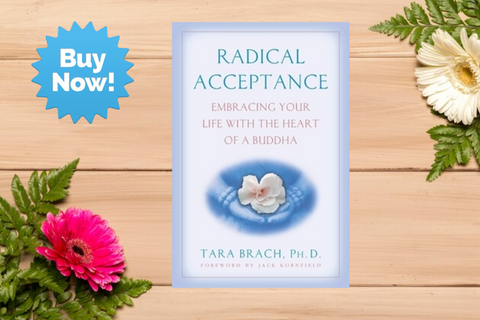 Radical Acceptance by Tara Brach