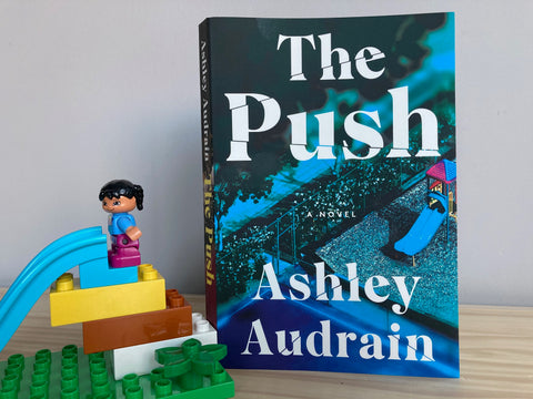 The Push by Ashley Audrain