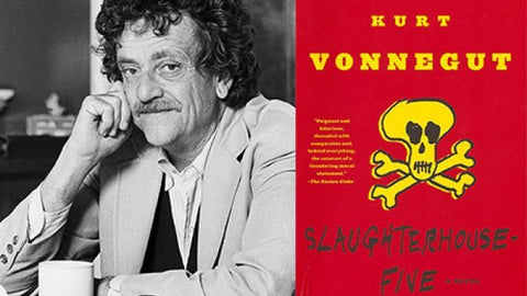 "Slaughterhouse-Five" by Kurt Vonnegut