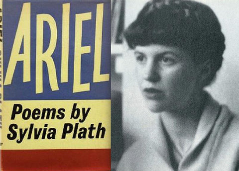 "Ariel" by Sylvia Plath