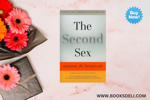 The Second Sex by Simone de Beauvoir