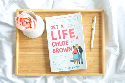 "Get a Life, Chloe Brown" by Talia Hibbert