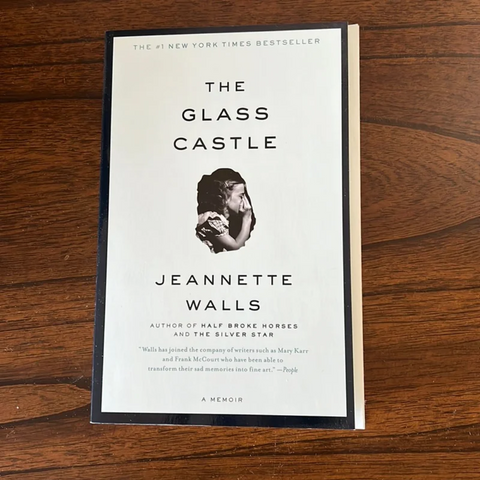 The Glass Castle by Jeannette Walls