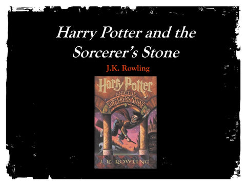 Harry Potter and the Sorcerer's Stone by J.K. Rowling