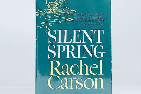 Silent Spring by Rachel Carson