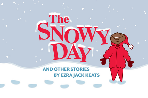 The Snowy Day by Ezra Jack Keats