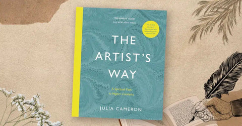 "The Artist's Way: A Spiritual Path to Higher Creativity" by Julia Cameron