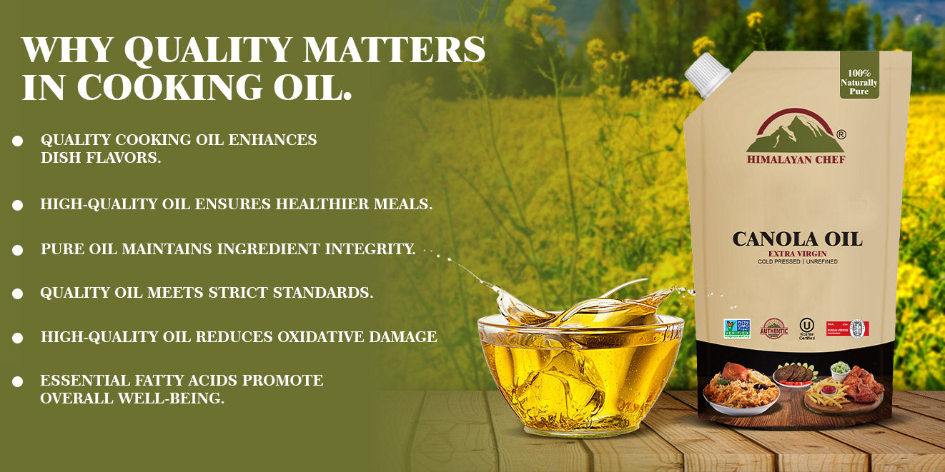 Why Quality Matters in Cooking Oil Selection?