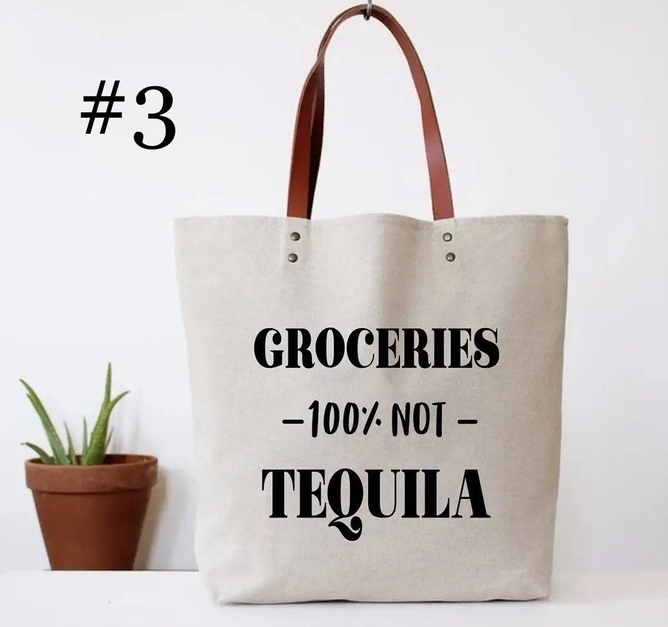 Funny grocery shopper about tequila - funny gift for friends 