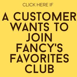 Join Fancy's Favorites Club
