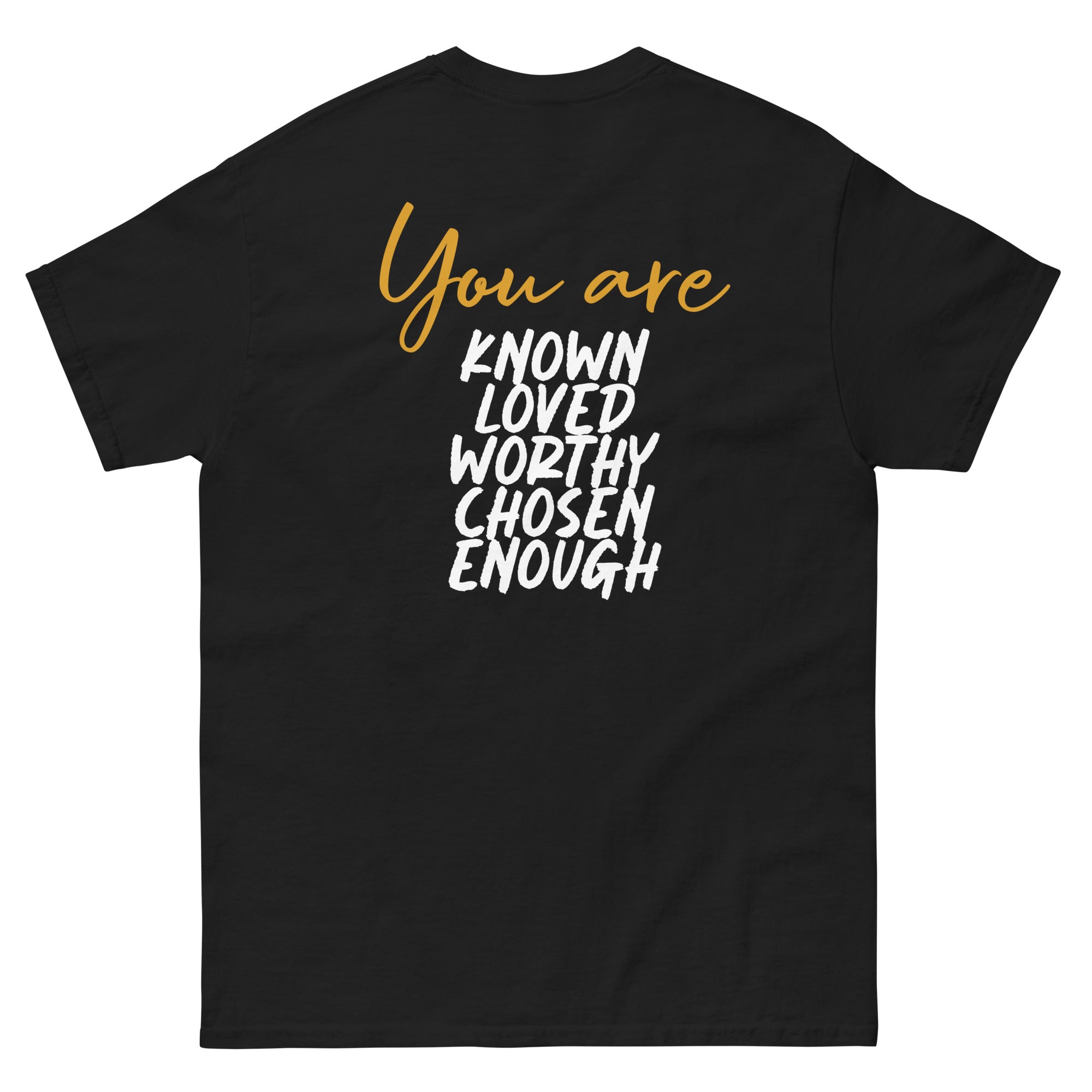 You Are T-Shirt - Express Yourself with Customizable Comfort