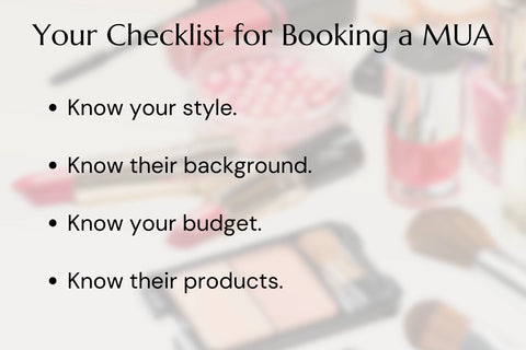 Checklist for booking with a MUA for weddings, proms, and special events