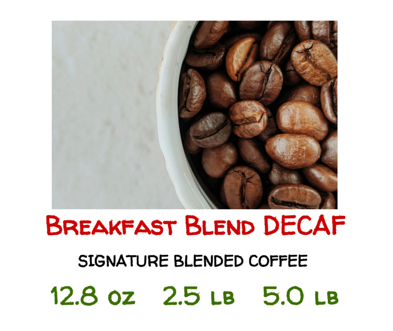 Breakfast Blend Decaf