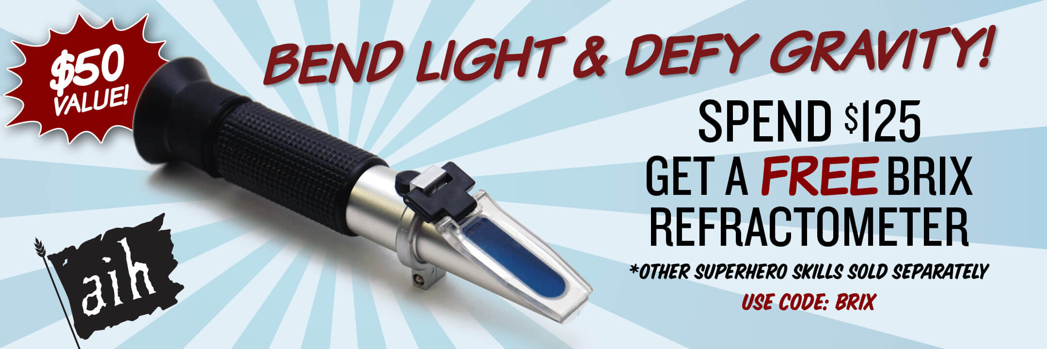 FREE Brix Refractometer With Orders Over $125 A $50 Value Use code BRIX