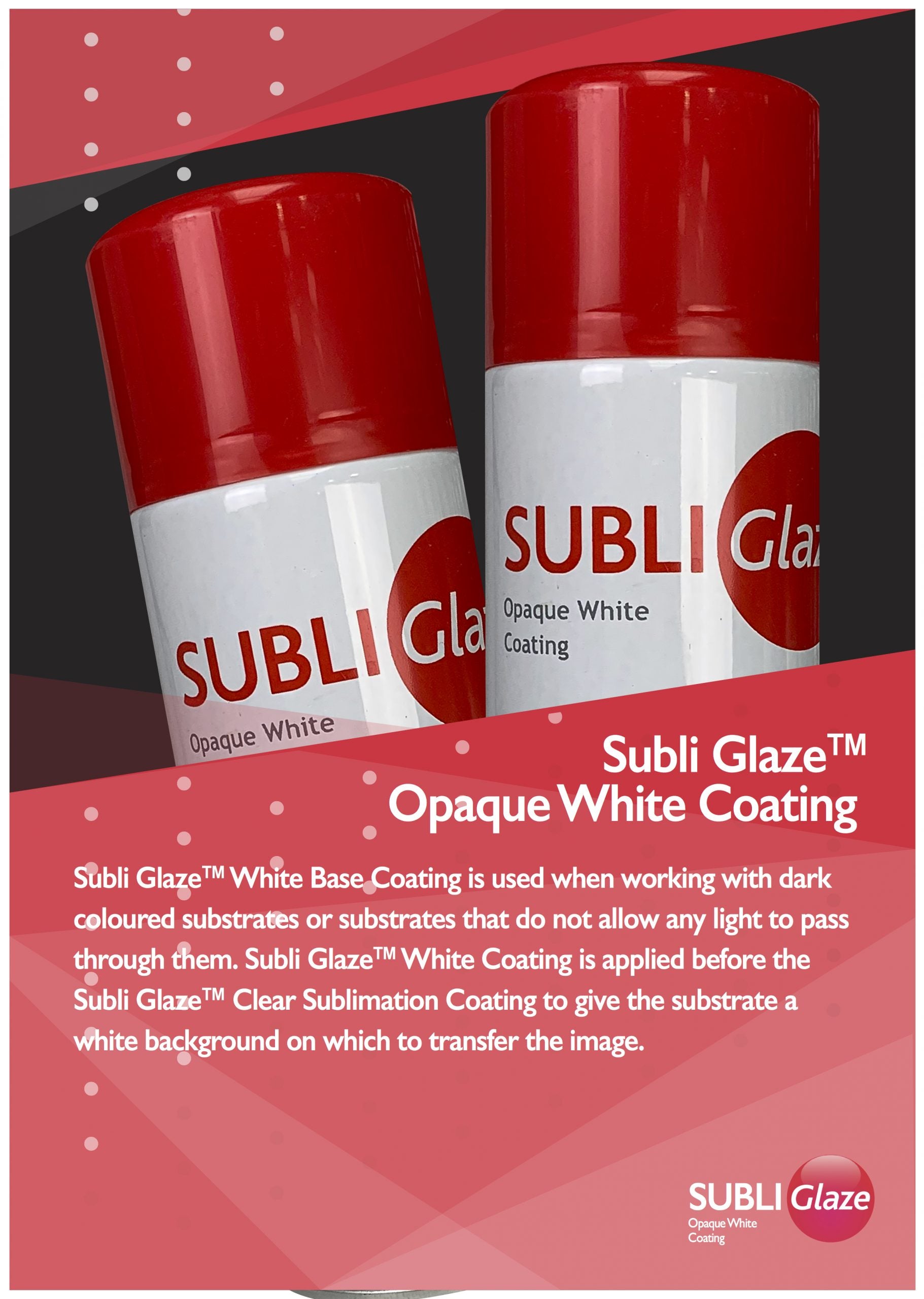 SubliGlaze Instructions on Metal and Glass, Sublimation coatings