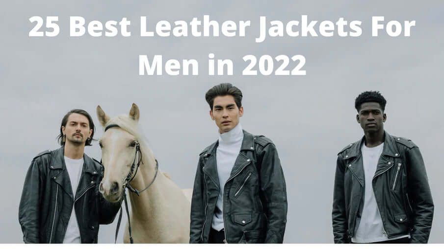 The 14 Best Leather Jackets for Men in 2023