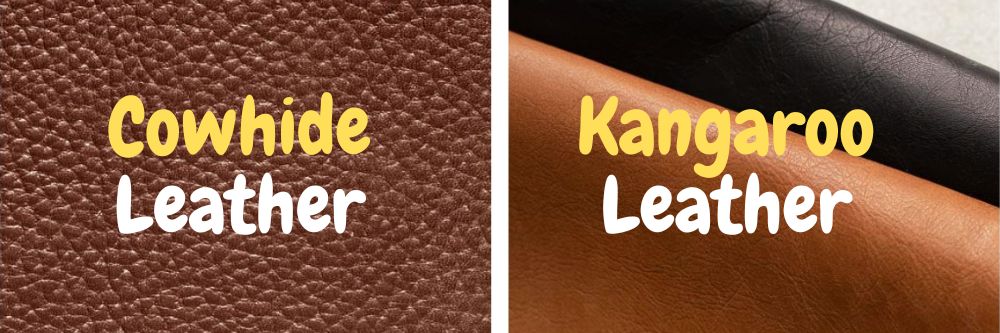 Cowhide VS Kangaroo Leather Comparison