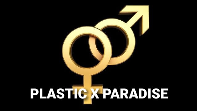 PlasticxParadise