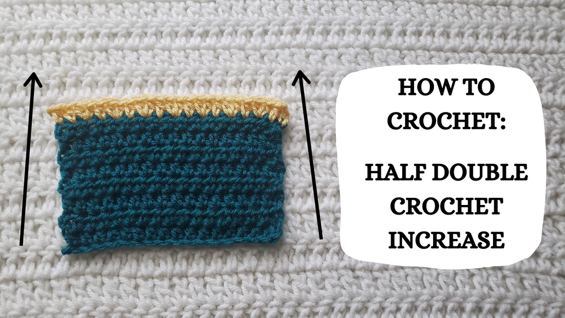 Photo Tutorial How To Crochet Half Double Crochet Increase