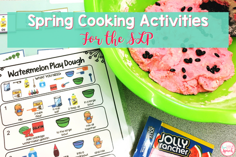 These fun and engaging cooking activities will be a hit in your SLP classroom this spring!