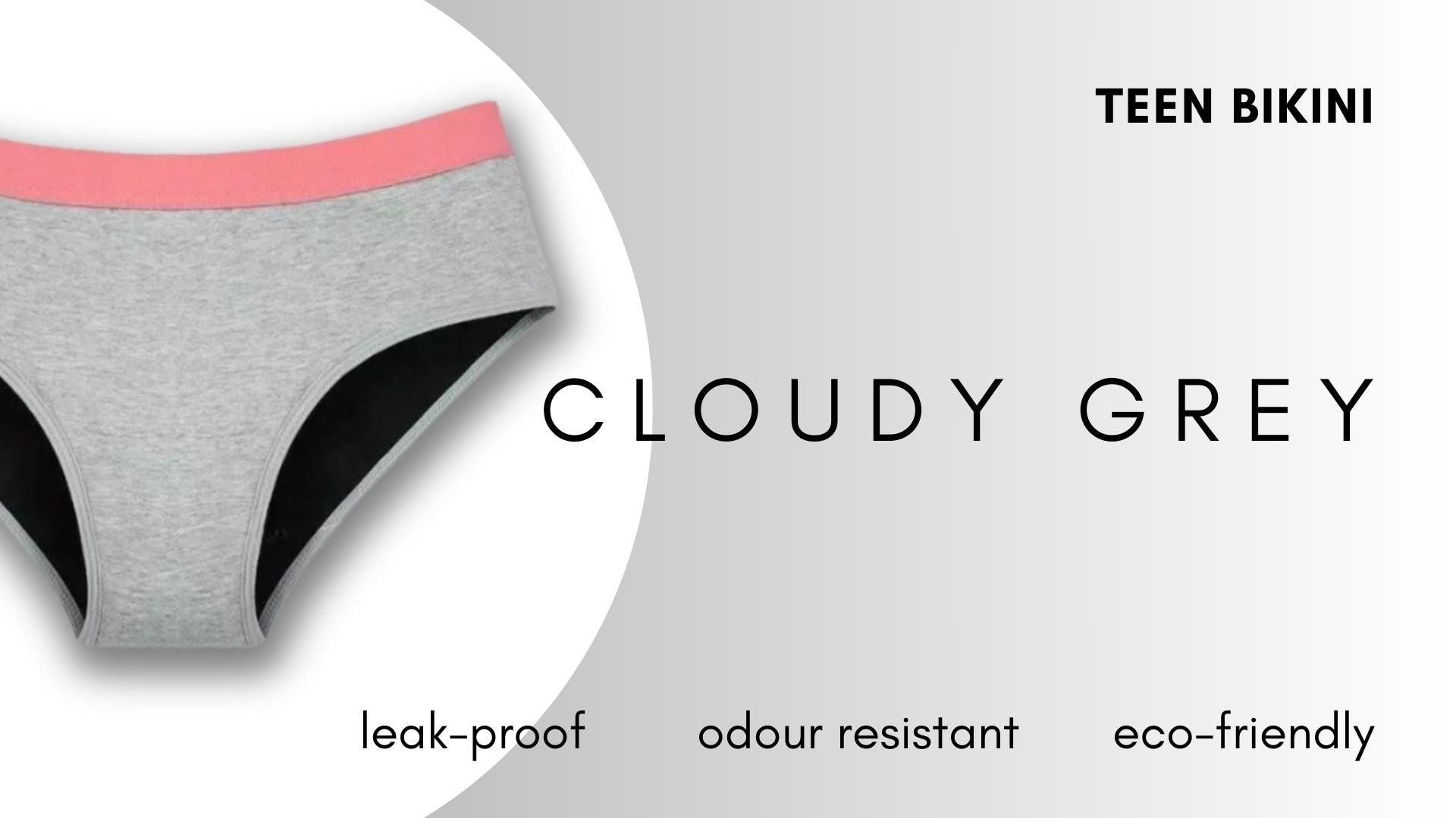 Teen Bikini - Cloudy Grey Period Underwear NZ