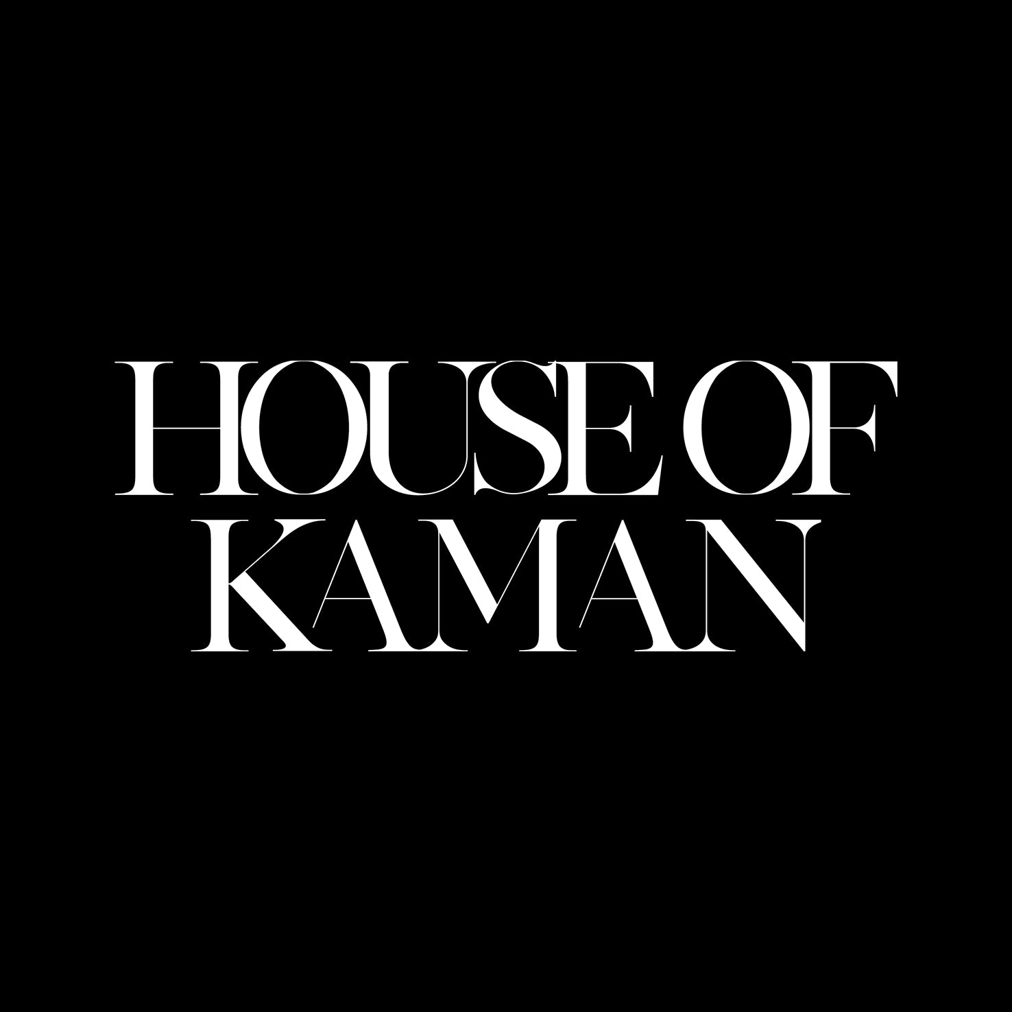 House Of Kaman