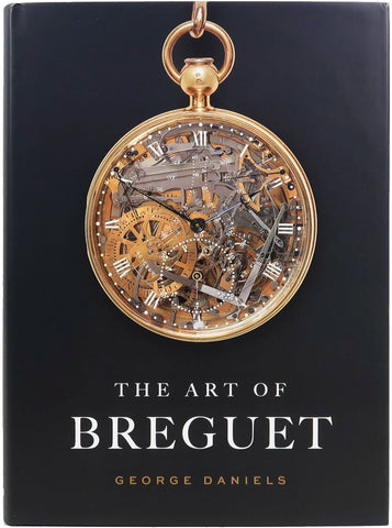 the art of breguet by george daniels