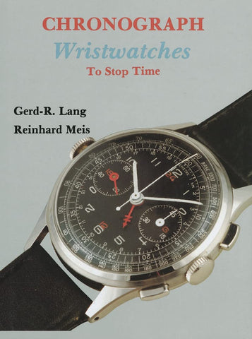 Ksiązka Chronograph Wristwatches: To Stop Time