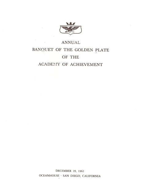 Academy of Achievement Gold Plate Banquet Oceanhouse San Diego 12/29/1962