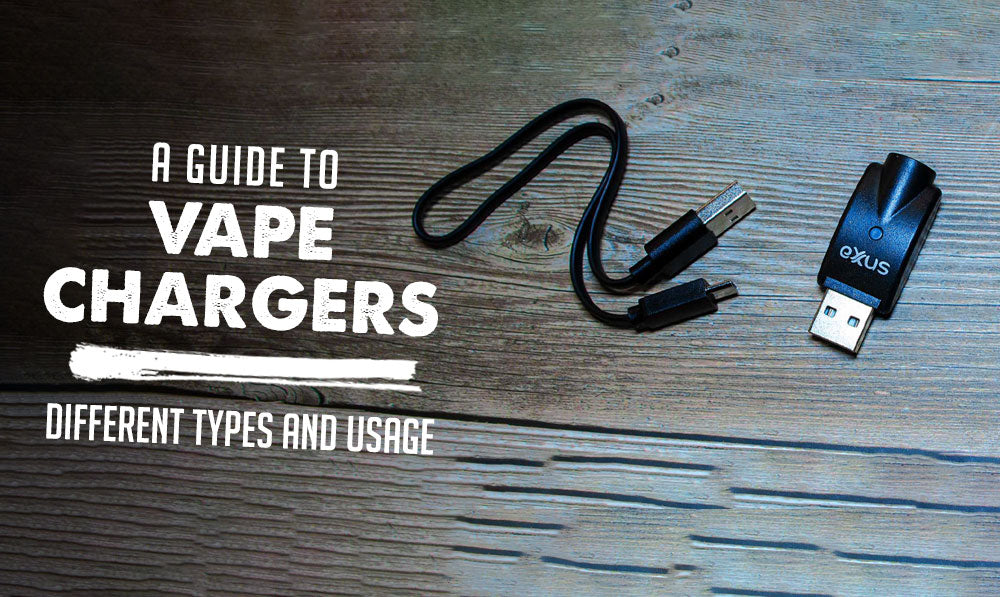 A Guide to Vape Chargers: Different Types and Usage