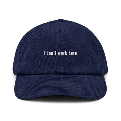 I don't work here Snapback Hat – Just Another Cap Store