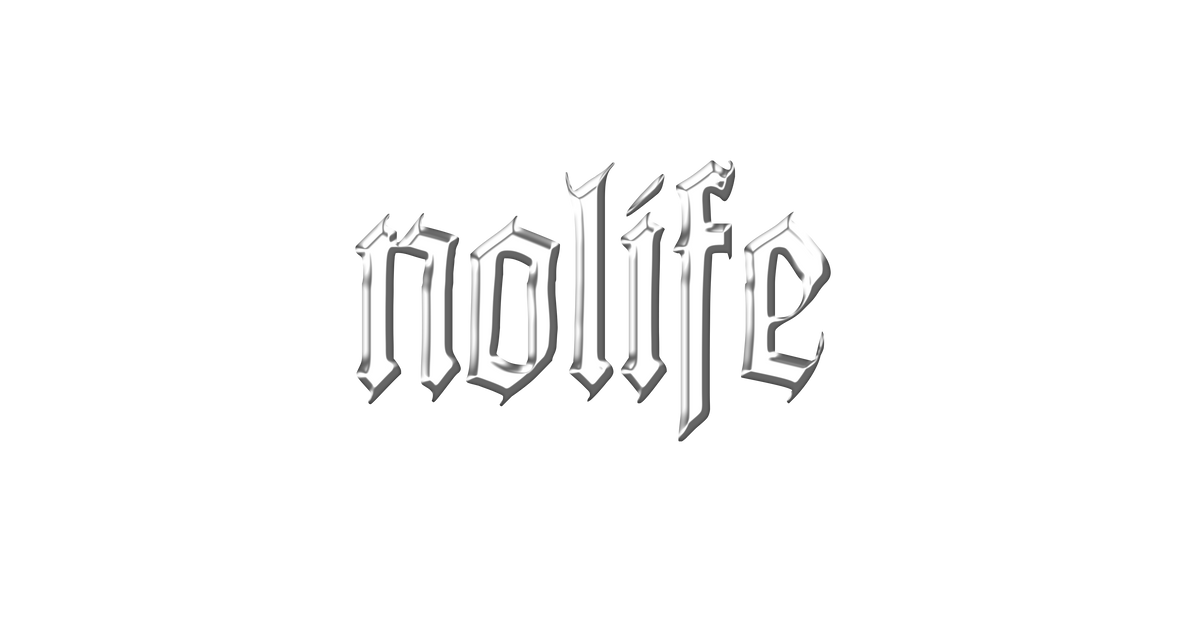 nolife