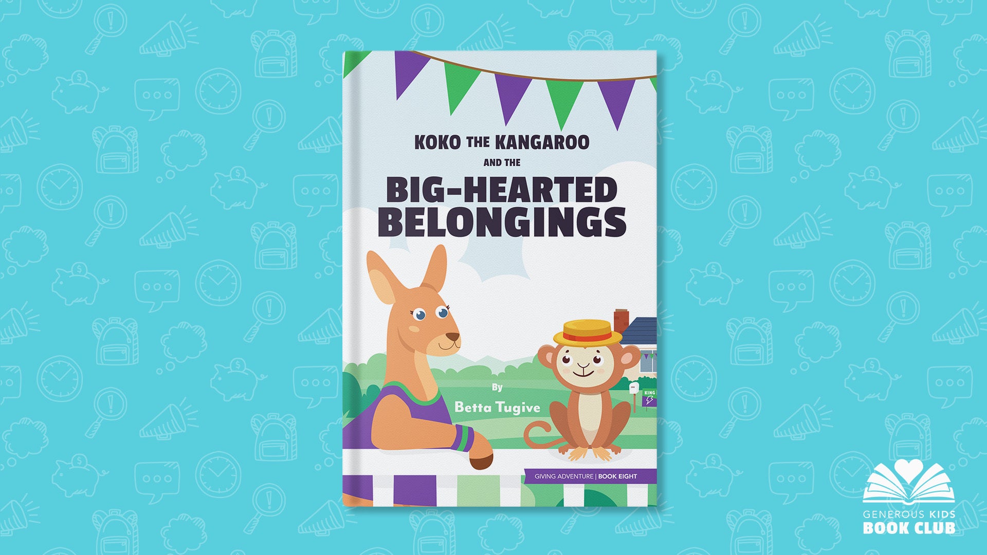 Generous Kids Book Club - Book 8 - Koko the Kangaroo and the Big-Hearted Belongings