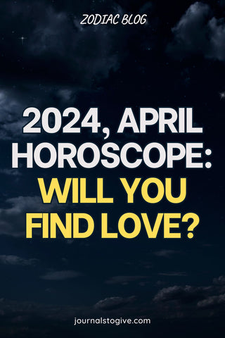 2024 April Horoscope 2