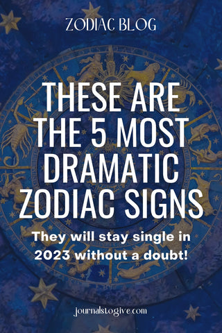 5 most dramatic zodiac signs2