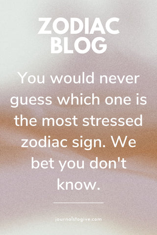 5 most stresses zodiac signs2