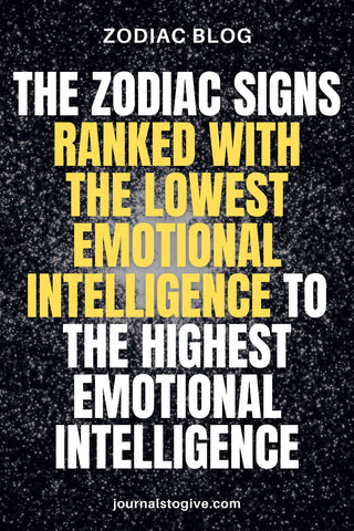 zodiac signs ranked with the lowest emotional intelligence 1