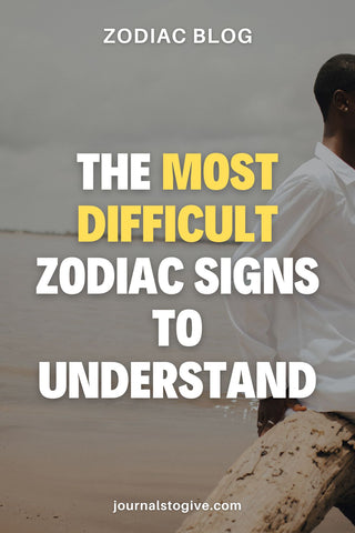 The most difficult zodiac signs 1