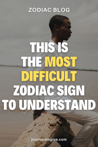 The most difficult zodiac signs 2
