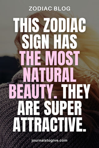 The 7 most attractive zodiac signs 4