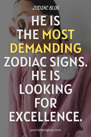 The most demanding zodiac signs 2