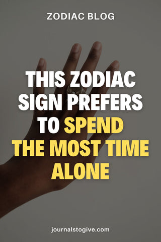 The 5 zodiac signs, who prefer to be alone 3