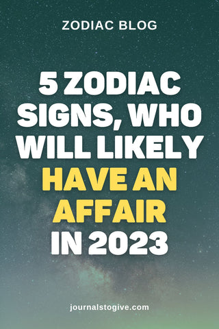 5 zodiac signs, who will likely have an affair in 2023 2